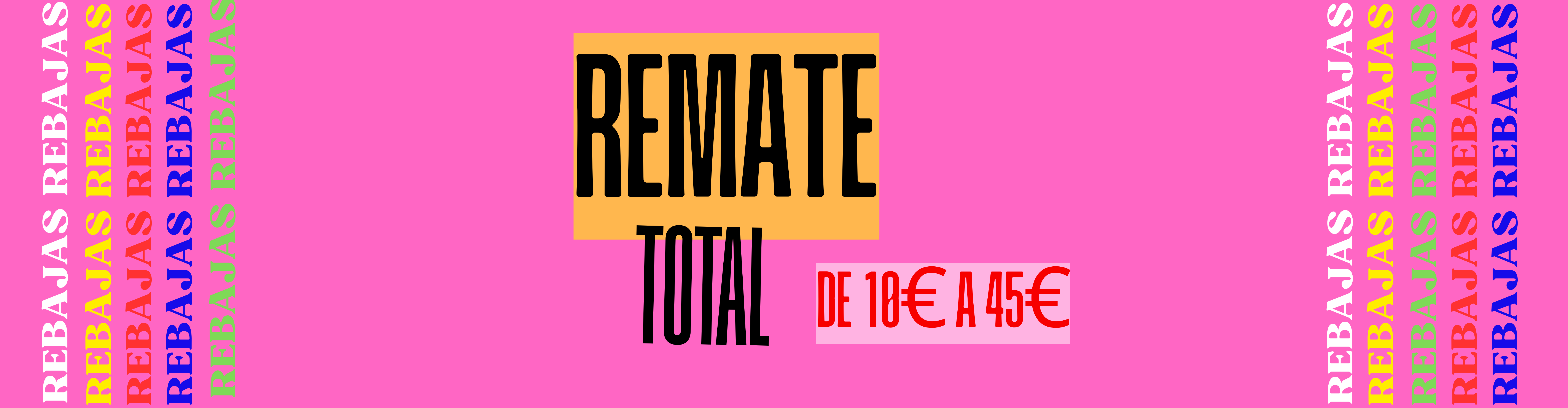 REMATE FIANL REBAJAS VERANO